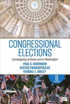 Paperback Congressional Elections: Campaigning at Home and in Washington Book