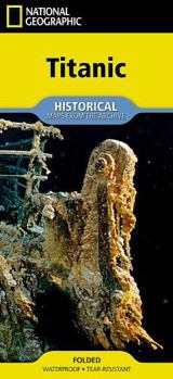 Misc. National Geographic Titanic Map (Folded from the Archives) Book