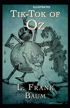 Paperback Tik-Tok of Oz Illustrated Book