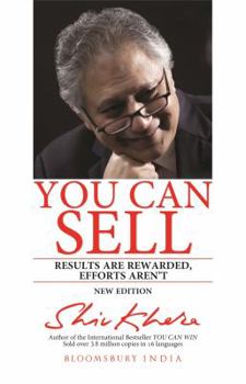 Paperback You Can Sell: Results Are Rewarded, Efforts Aren't Book
