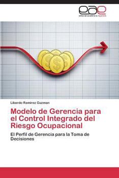 Paperback Modelo de Gerencia para el Control Integrado del Riesgo Ocupacional [Spanish] Book