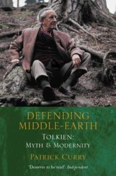 Paperback Defending Middle-Earth : Tolkien - Myth and Modernity Book