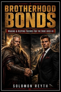 Paperback Brotherhood Bonds (Unfiltered Reality) Book