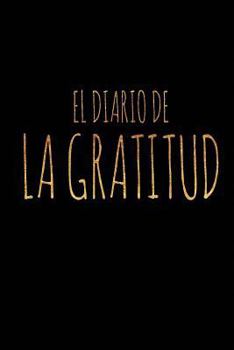 Paperback El Diario de la Gratitud Book