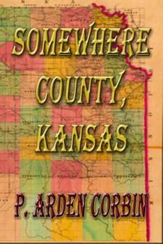 Paperback Somewhere County, Kansas Book