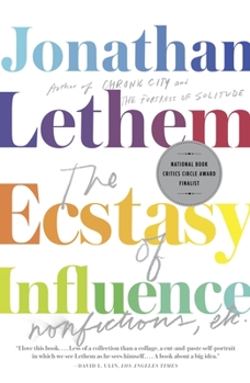 Paperback The Ecstasy of Influence: Nonfictions, Etc. Book