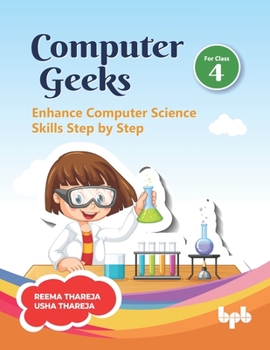 Paperback Computer Geeks 4: Enhance Computer Science Skills Step by Step (English Edition) Book