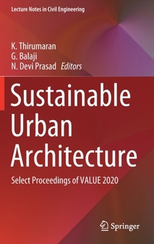 Hardcover Sustainable Urban Architecture: Select Proceedings of Value 2020 Book