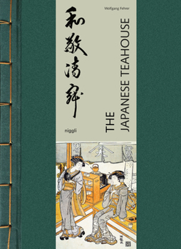 Hardcover The Japanese Teahouse Book