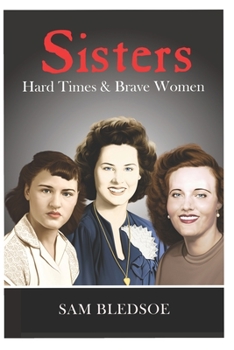 Paperback Sisters: Hard Times & Brave Women Book