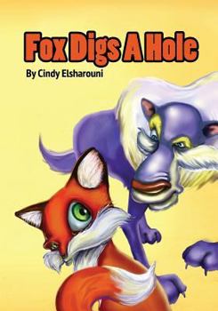 Paperback Fox Digs A Hole Book