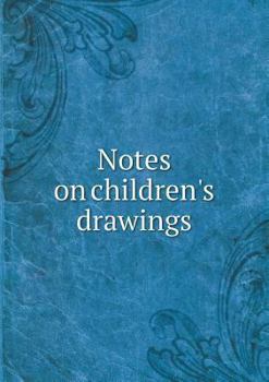 Paperback Notes on children's drawings Book