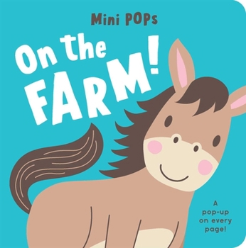 Board book Mini Pops: On the Farm!: Mini Pop-Up Board Book