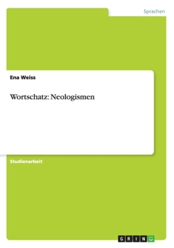 Paperback Wortschatz: Neologismen [German] Book