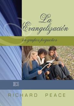 Paperback La Evangelización en Grupos Pequeños [Spanish] Book