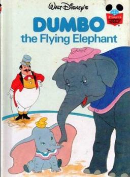 Hardcover Dumbo the Flying Elephant (Disney's Wonderful World of Reading) Book