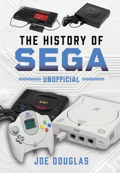 Hardcover The History of Sega Book