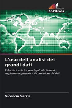 Paperback L'uso dell'analisi dei grandi dati [Italian] Book