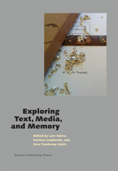 Paperback Exploring Text, Media, and Memory Book