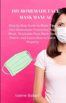 Paperback DIY Homemade Protective Face Mask Manual Book
