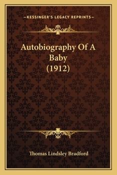 Paperback Autobiography Of A Baby (1912) Book