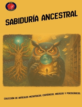 Paperback Sabiduría Ancestral [Spanish] Book
