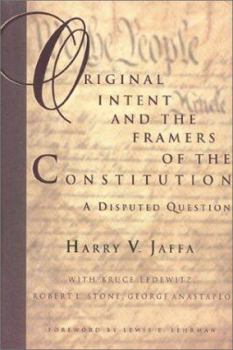 Hardcover Original Intent & the Framers of the Constitution Book