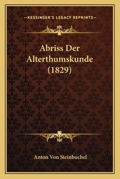 Paperback Abriss Der Alterthumskunde (1829) [German] Book