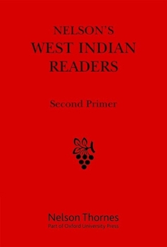 Spiral-bound Nelson's West Indian Readers Second Primer Book