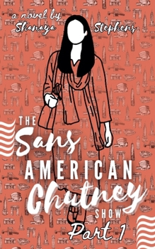 Paperback The Sans American Chutney Show Book