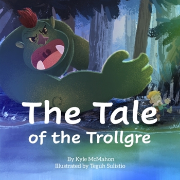 Paperback The Tale of the Trollgre Book