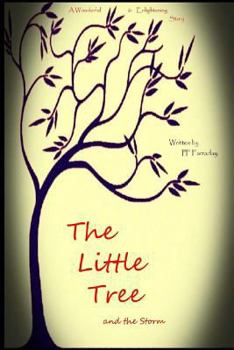 Paperback THE LITTLE TREE and the storm Book