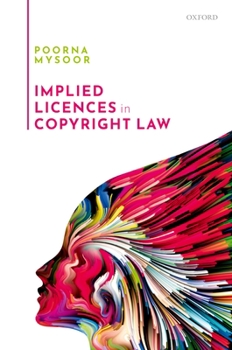 Hardcover Implied Licences in Copyright Law C Book