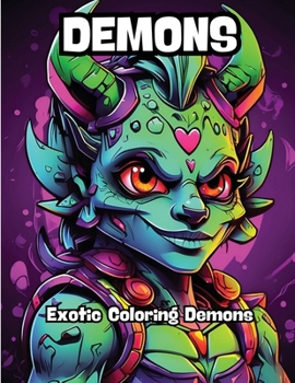 Paperback Demons: Exotic Coloring Demons Book