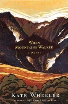 Hardcover When Mountains Walked Book