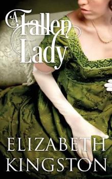 A Fallen Lady - Book #1 of the Ladies of Scandal