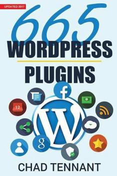 Paperback Wordpress: 665 Free Wordpress Plugins for Creating Amazing and Profitable Websites Book