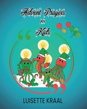 Paperback Advent Prayers for Kids Book