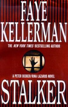 Stalker - Book #12 of the Peter Decker/Rina Lazarus