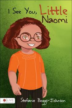 Paperback I See You, Little Naomi Book