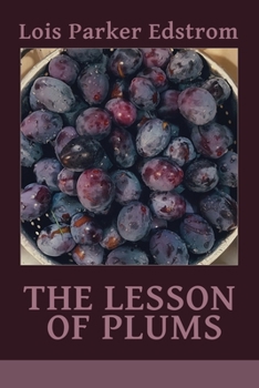 Paperback The Lesson of Plums Book