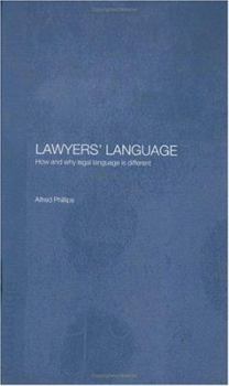 Hardcover Lawyers' Language: The Distinctiveness of Legal Language Book