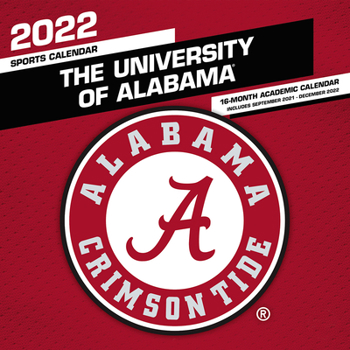 Calendar Alabama Crimson Tide 2022 12x12 Team Wall Calendar Book
