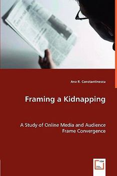 Paperback Framing a Kidnapping Book