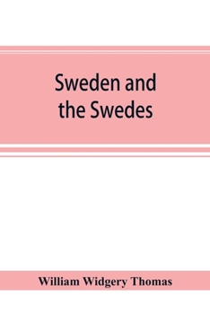 Paperback Sweden and the Swedes Book