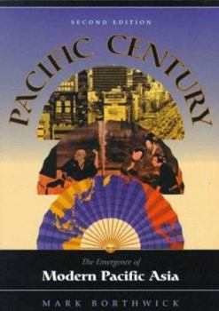 Paperback Pacific Century : The Emergence of Modern Pacific Asia Book