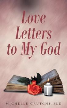 Paperback Love Letters to My God Book