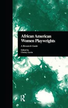 Paperback African American Women Playwrights: A Research Guide Book