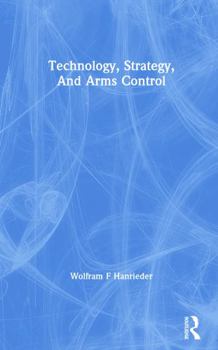 Paperback Technology, Strategy, and Arms Control Book
