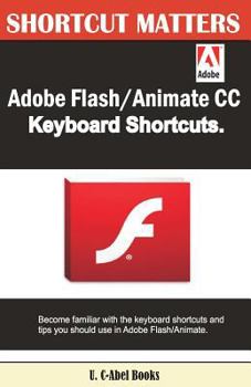 Paperback Adobe Flash/Animate CC Keyboard Shortcuts Book